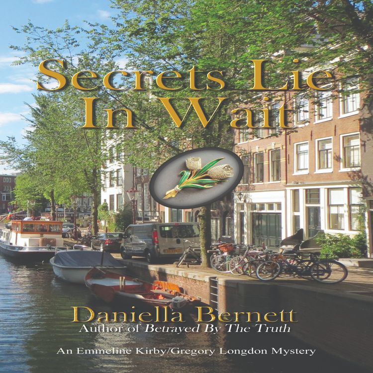cover art for Daniella Bernett - Secrets Lie in Wait
