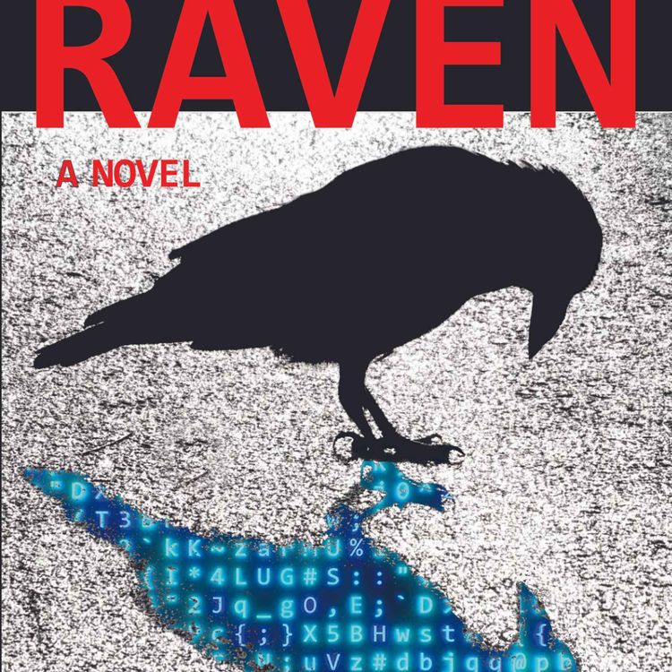 cover art for Robert T. Kelley - Raven A Novel