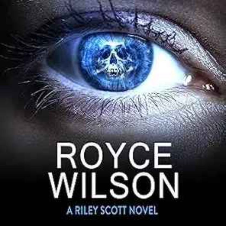 cover art for Royce Wilson - Riley Scott Novels 