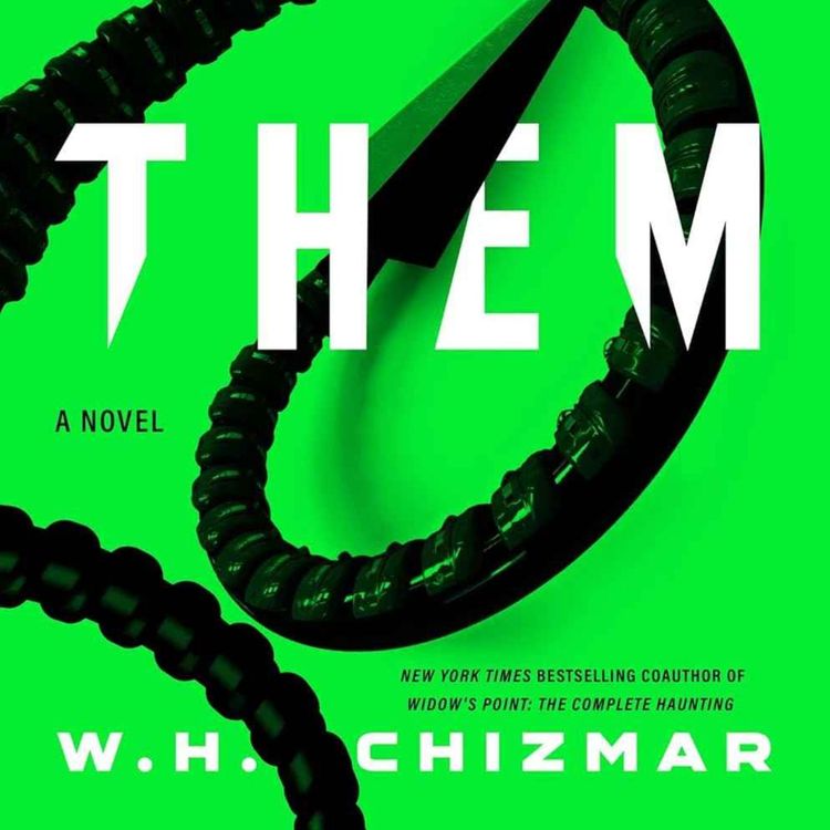 cover art for W.H. Chizmar - Them