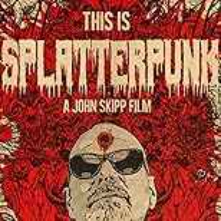 cover art for John Skipp - This is Splatterpunk