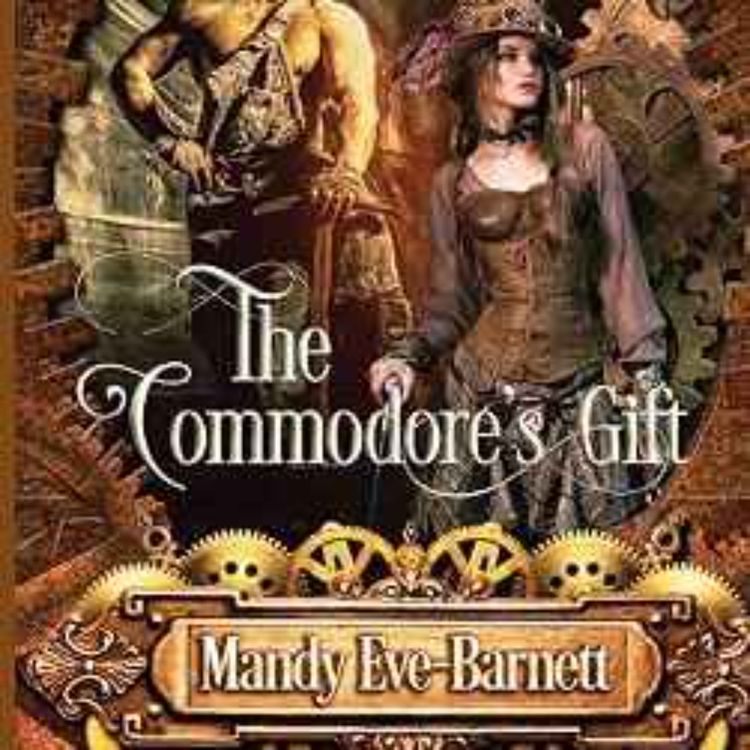 cover art for Mandy Eve-Barnett - The Commodore's Gift