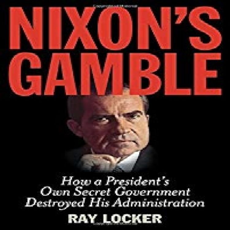 cover art for NIXON'S GAMBLE - RAY LOCKER