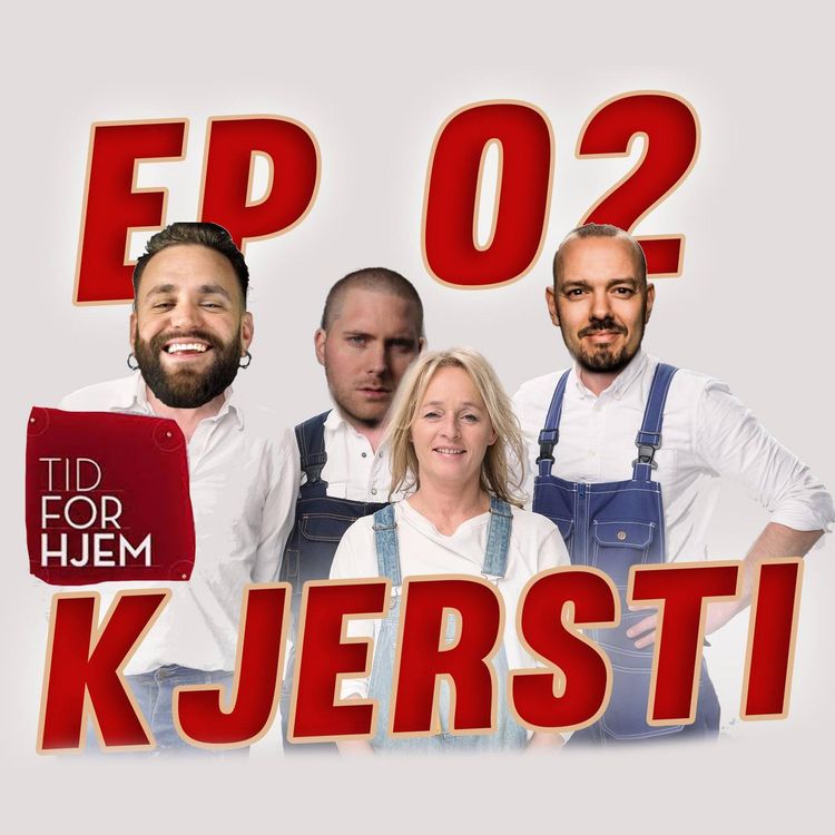 cover art for Episode 2 - m/ Kjersti "Tid for hjem" Bergesen