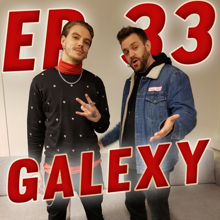 cover art for Episode #33 - GalexyMusic