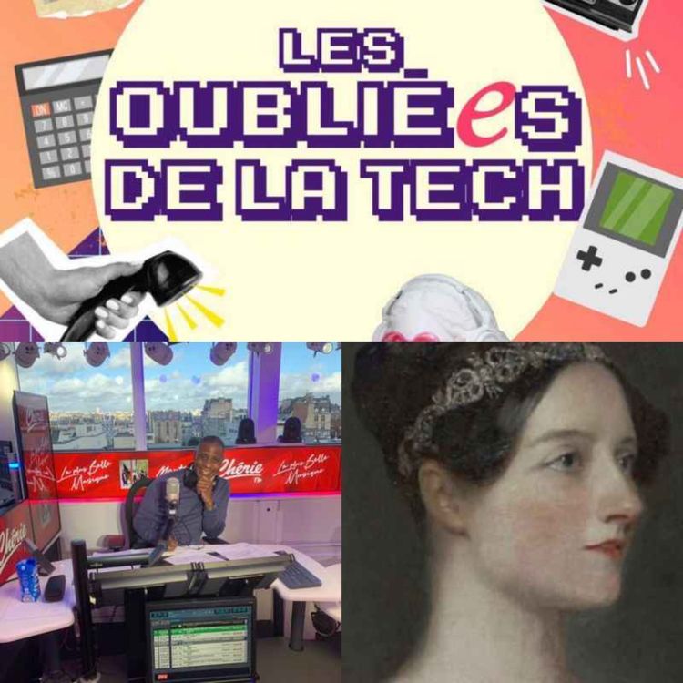 cover art for -HORS SÉRIE- Les Oublié.e.s de la Tech :  Ada Lovelace