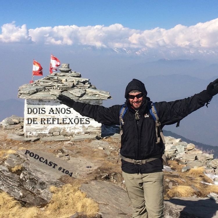 cover art for Dois anos de Reflexões - Podcast #104