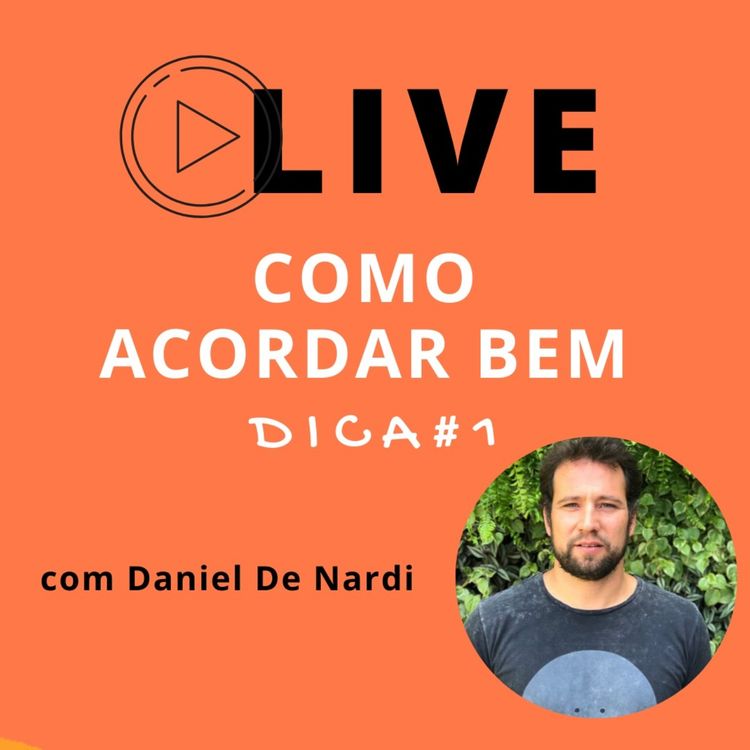 cover art for Live Dicas para Acordar Bem - Medite