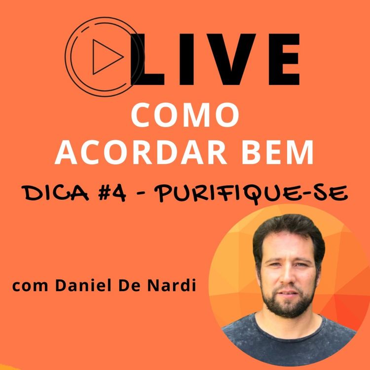 cover art for Dicas Para Acordar Bem - Purifique-se