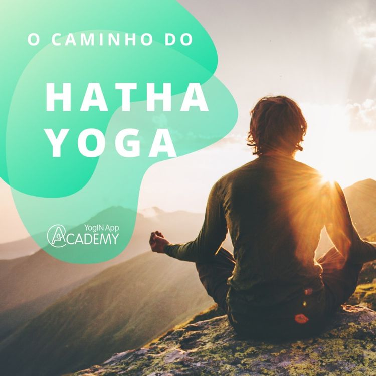 cover art for Qual o caminho do Hatha Yoga para a libertação?