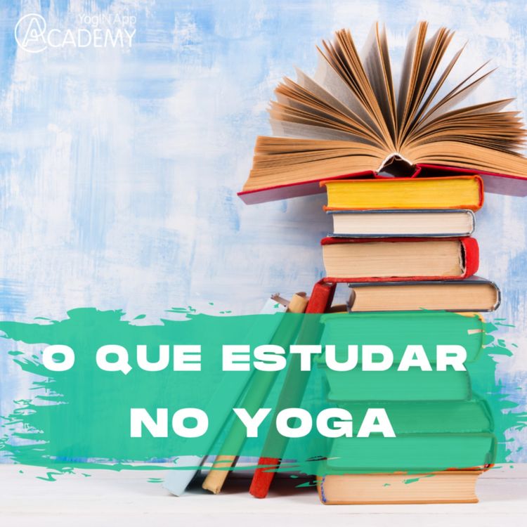 cover art for O que Estudar no Yoga?
