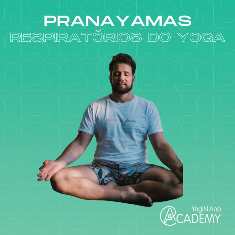 cover art for Pranayamas - Técnicas Respiratórias