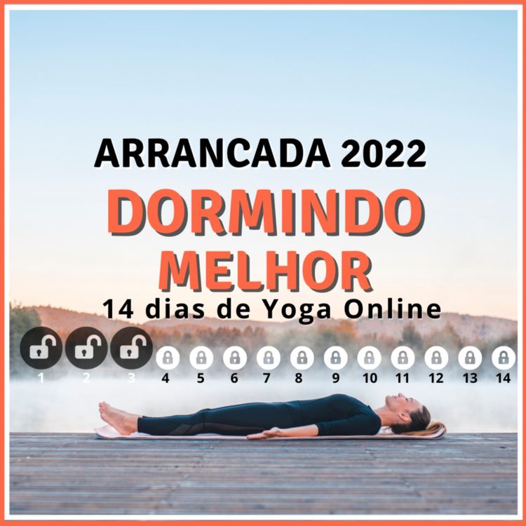 cover art for Dormindo Melhor | Aula 03 | Arrancada 2022