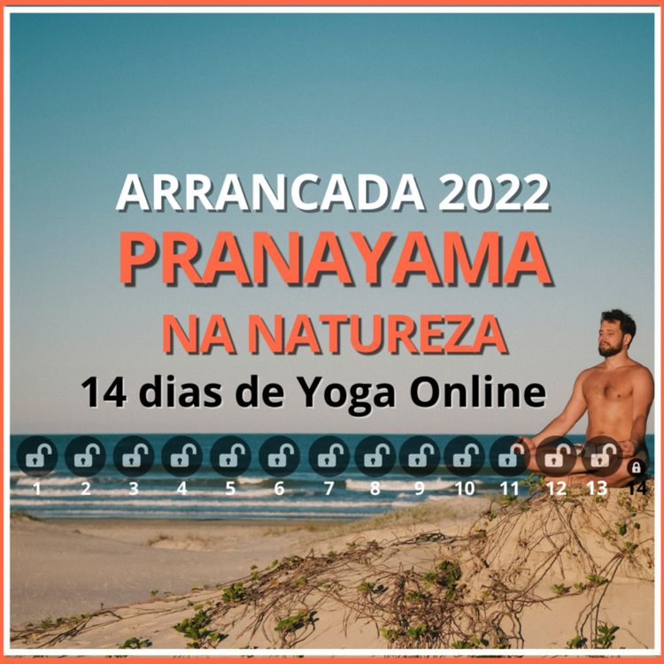 cover art for Pranayama na Natureza| Aula 13 | Arrancada 2022