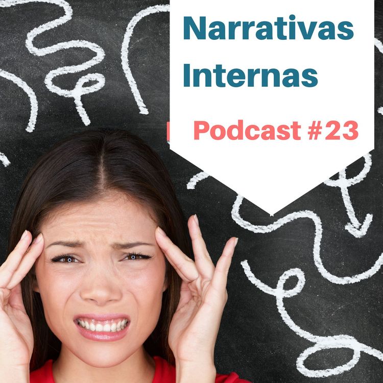 cover art for Narrativas Internas - Podcast #23