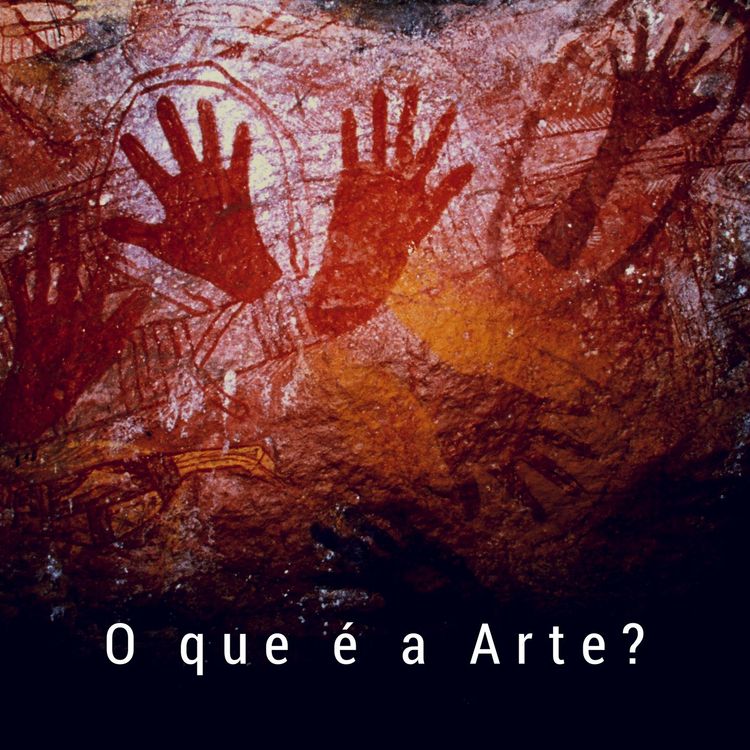 cover art for O Que É A Arte- Podcast #35