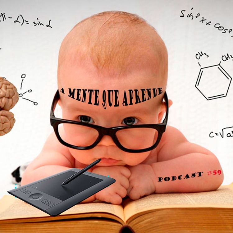 cover art for A Mente Que Aprende - Podcast #59