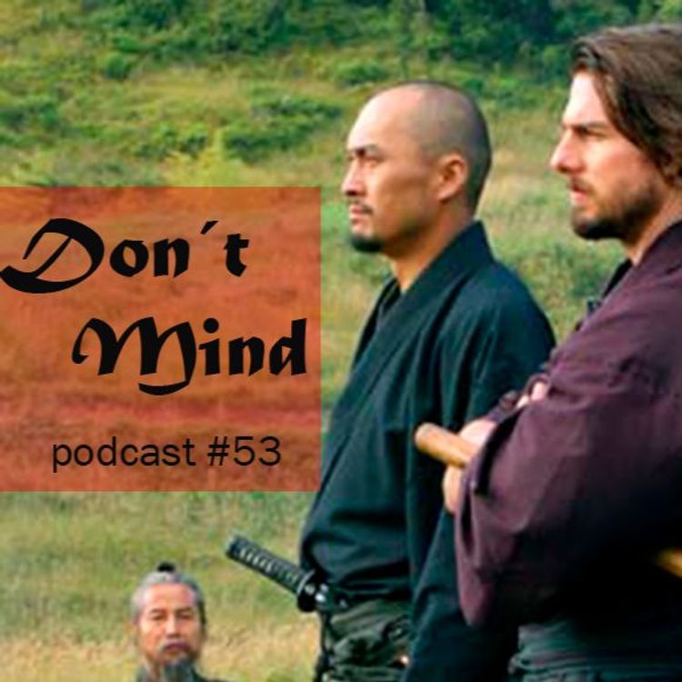 cover art for Don´t Mind - Podcast #53-