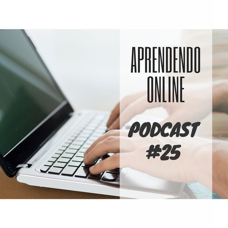 cover art for Aprendendo Online - Podcast #25