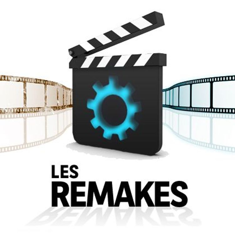 cover art for Les remakes - Les secrets du cinéma