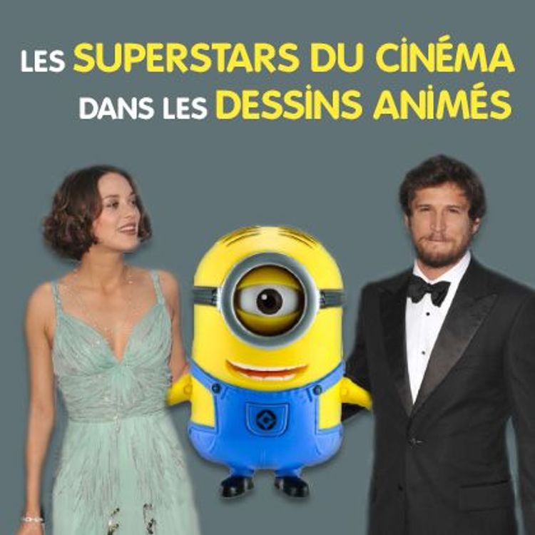 cover art for Les superstars dans les dessins animés - Les secrets du cinéma