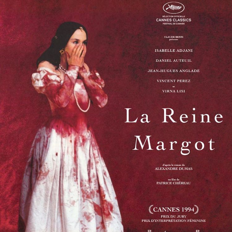 cover art for La reine Margot - Les secrets du cinéma