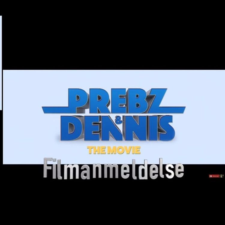 cover art for PREBZ OG DENNIS THE MOVIE FILMANMELDELSE - Skont Anmelder
