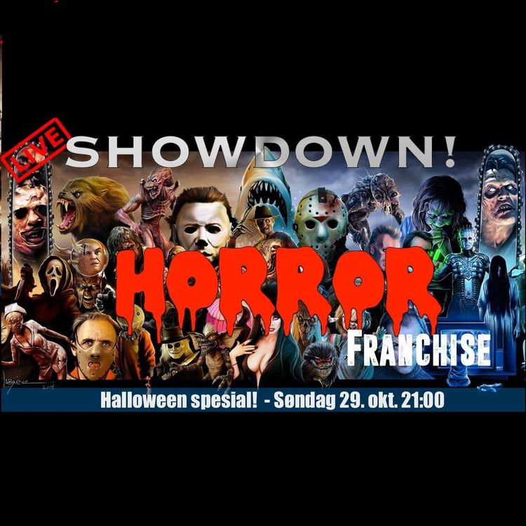 cover art for HVA ER DEN BESTE HORROR FRANCHISEN- - SHOWDOWN E43