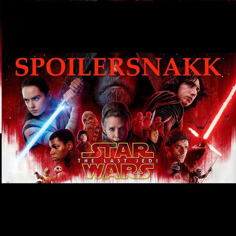 cover art for THE LAST JEDI SPOILERSNAKK - Skont Live-