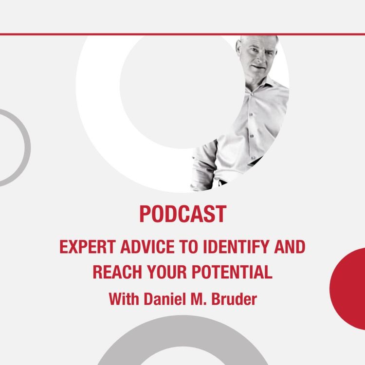 cover art for Expert Advice To Identify And Reach Your Potential