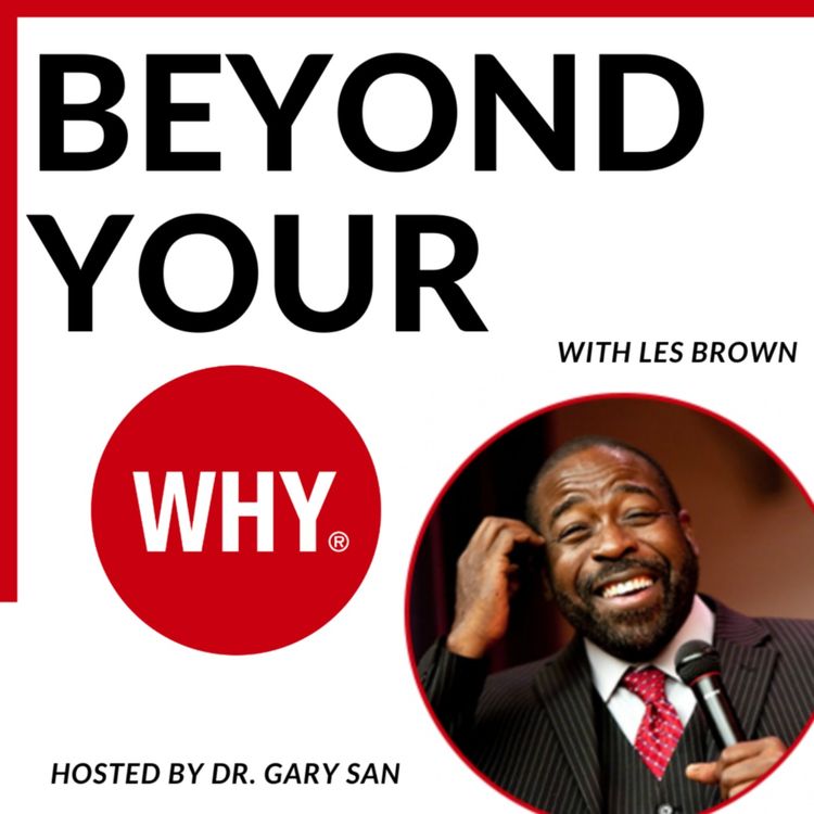 cover art for Ignite The Hunger In You: How To Develop Your Greatness And Ignite Humanity With Les Brown!