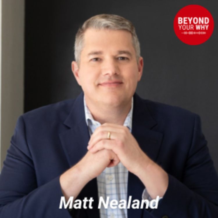 cover art for What It Really Takes to Save Lives and Build a Legacy with Matt Nealand