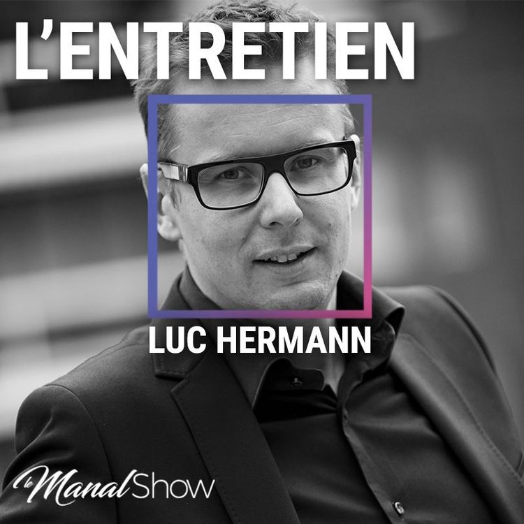 cover art for #17 L'ENTRETIEN - LUC HERMANN - LA PERSÉVÉRANCE PAIE TOUJOURS