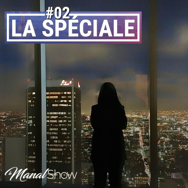 cover art for LA SPÉCIALE #02 - JE VOUS DÉVOILE UN DE MES SECRETS