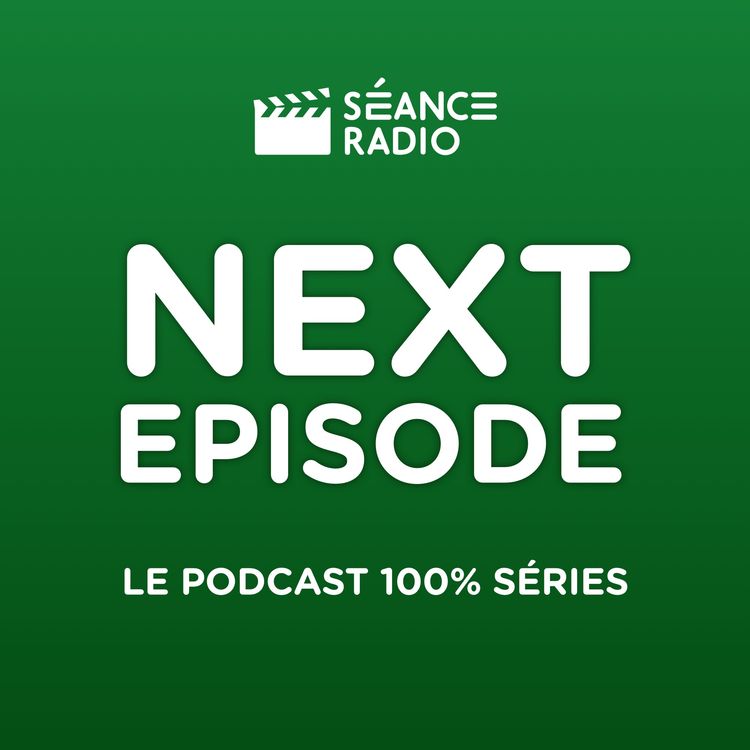 cover art for Next Episode : le générique