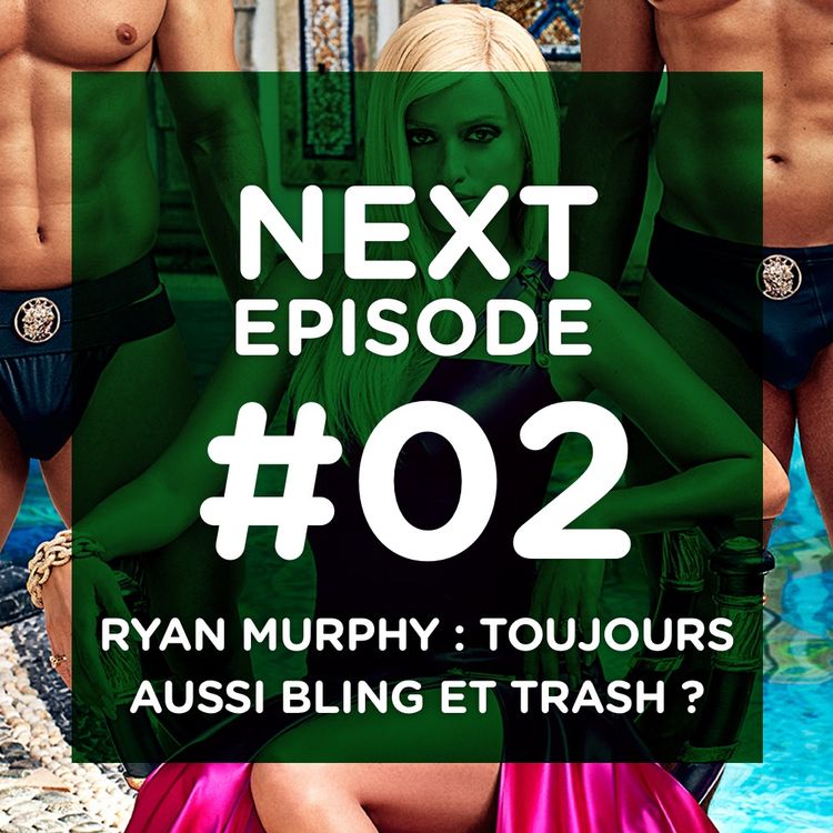 cover art for Ryan Murphy : toujours aussi bling et trash ?