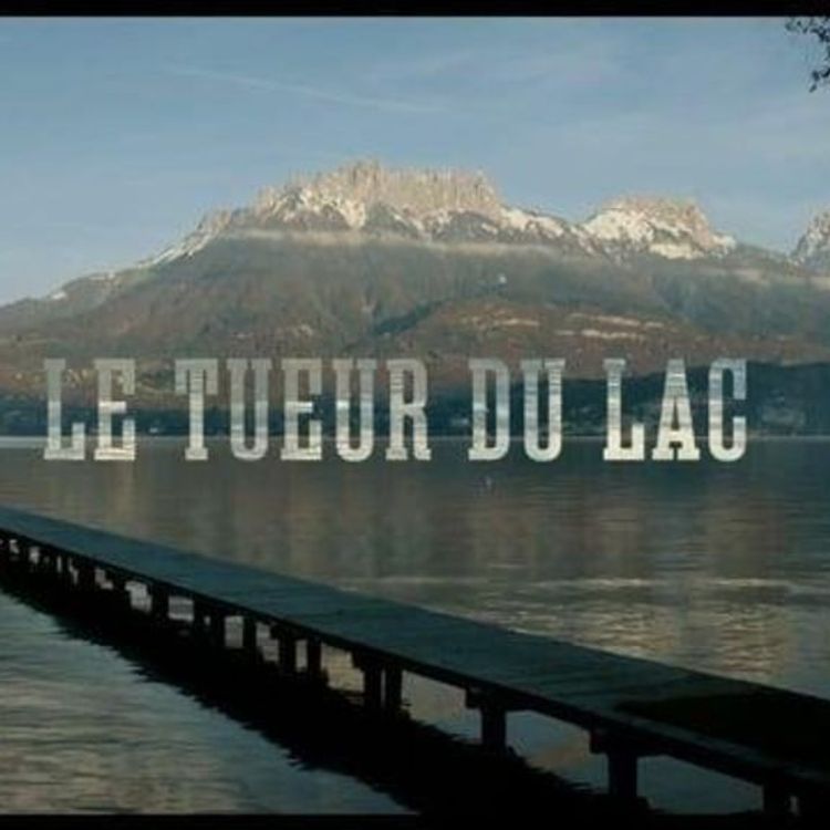 cover art for Le Tueur du Lac - Lubiie - Lubieenserie.fr