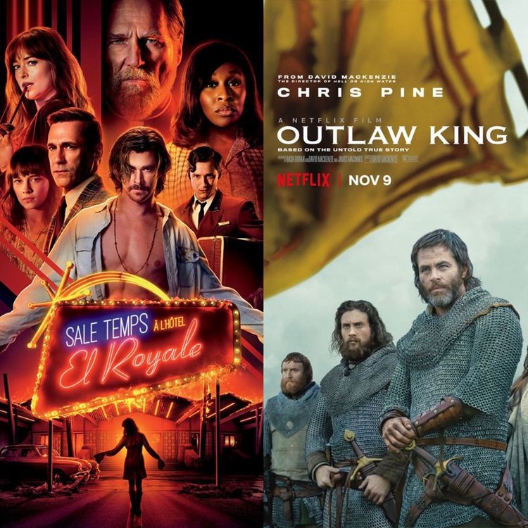 cover art for #21 SALE TEMPS À L'HÔTEL EL ROYALE et OUTLAW KING : Monar'chic ?