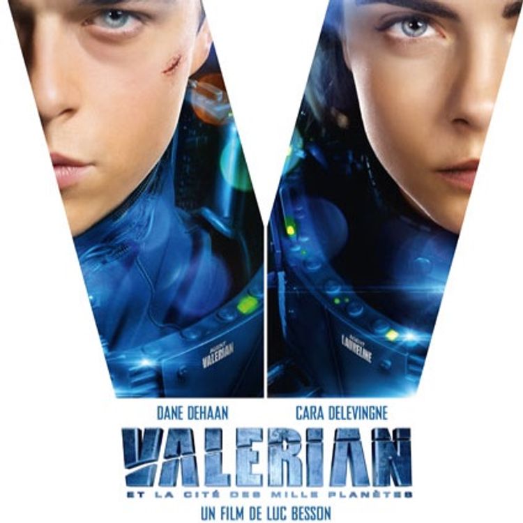 cover art for Spéciale "Valérian" avec Luc Besson, l'intégrale !