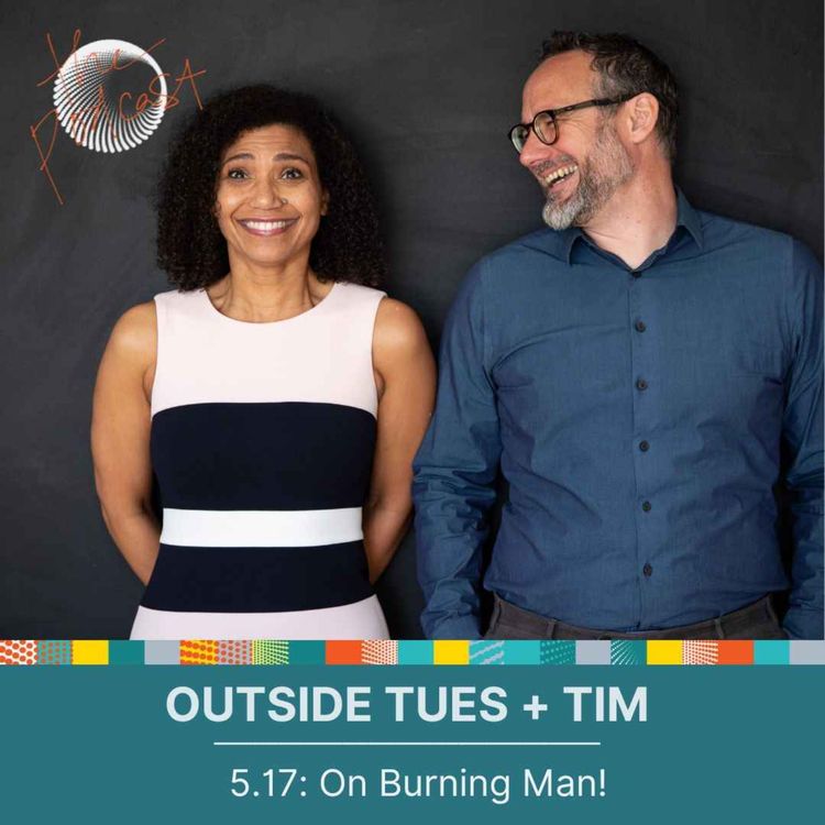 cover art for 5.17: Outside Tues + Tim