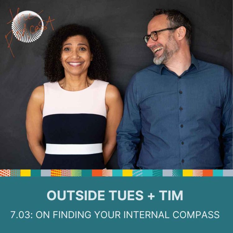 cover art for 7.03: Outside Tues + Tim