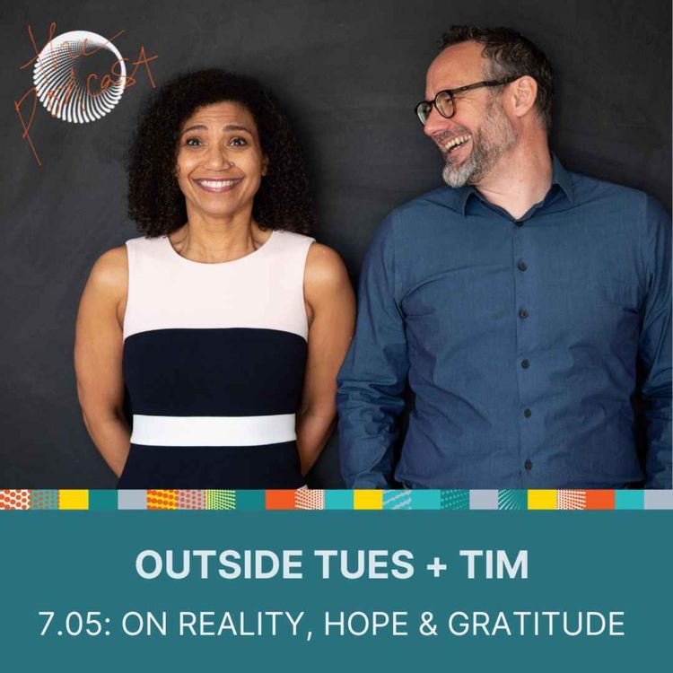 cover art for 7.05: Outside Tues + Tim