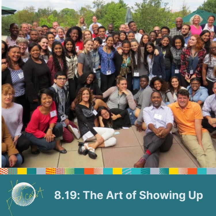 cover art for 8.19: The Art of Showing Up