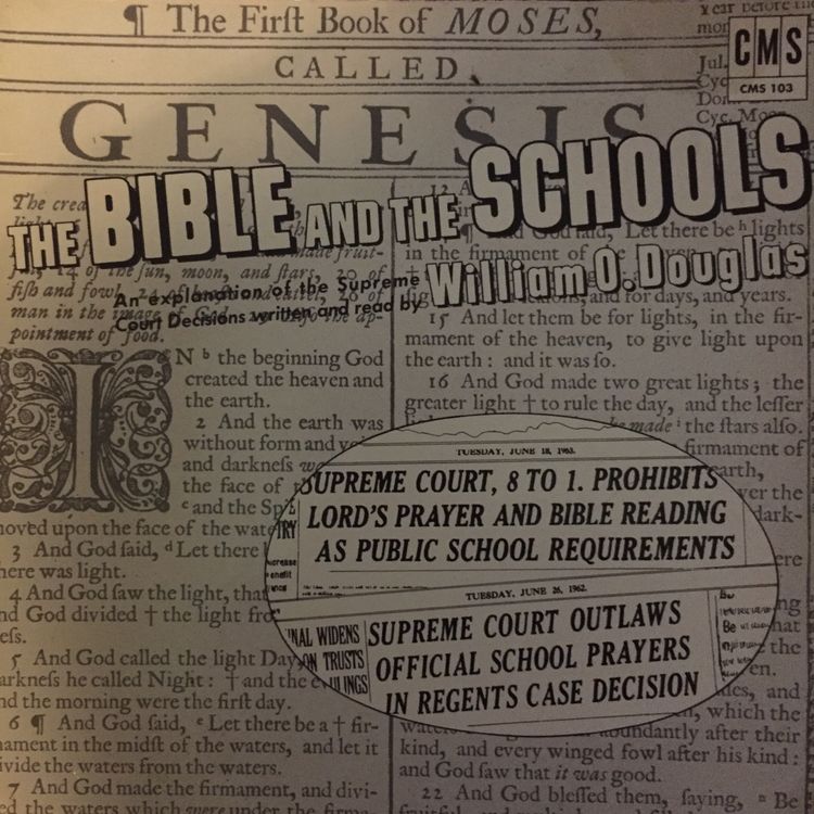 cover art for From the Archives 1: William O. Douglas, The Bible and the Schools (1964)