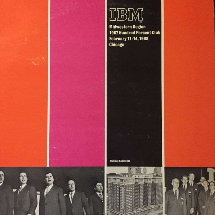 cover art for From the Archives 18: IBM Midwestern Region 1967 Hundred Percent Club
