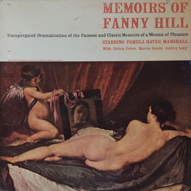 cover art for From the Archives 61: Memoirs of Fanny Hill: Unexpurgated Dramatization of the Famous and Classic Memoirs of a Woman of Pleasure, Part 2 (1963)