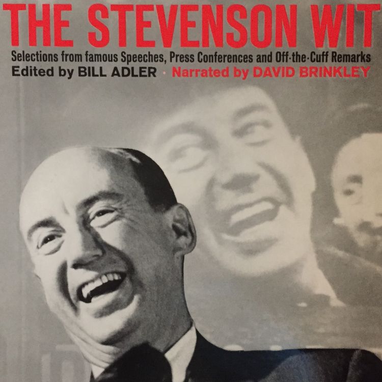 cover art for From the Archives 75: Adlai Stevenson, The Stevenson Wit (1965)