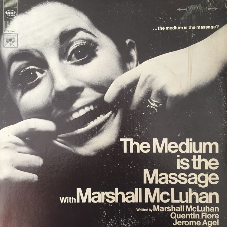 cover art for From the Archives 77: Marshall McLuhan, The Medium is the Massage (1967)