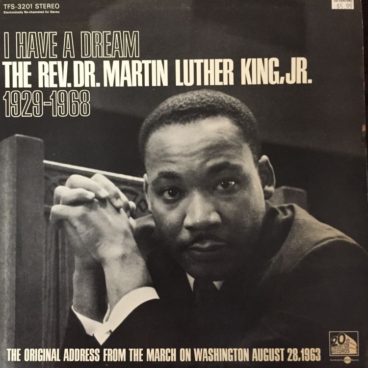 cover art for From the Archives 81: I Have A Dream: The Rev. Dr. Martin Luther King, Jr. 1929-1968 (1968)