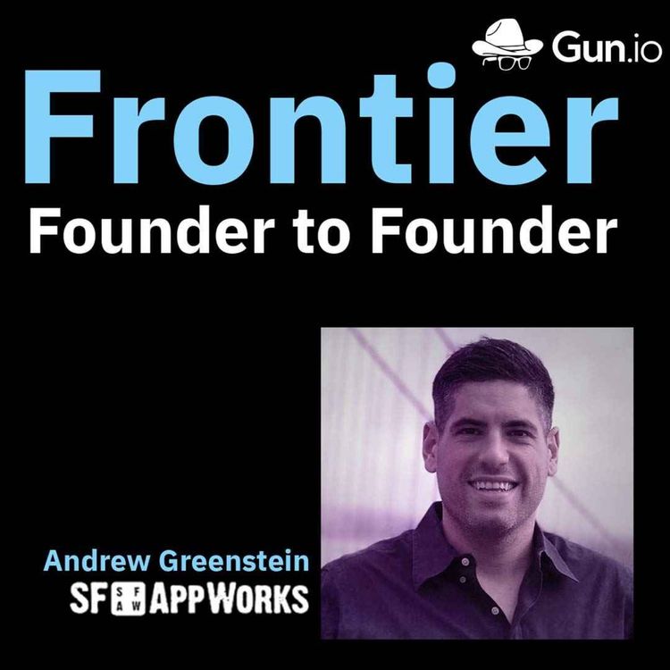 cover art for Ep. 11: Andrew Greenstein, CEO and Head Product of SF AppWorks